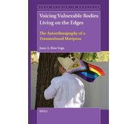 Juan A. Ríos Vega Voicing Vulnerable Bodies Living on the Edges (Tascabile)