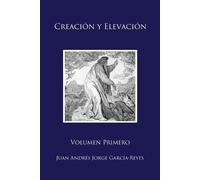 Juan Andrés Jorge García-Reyes Creación y Elevación (Tascabile)