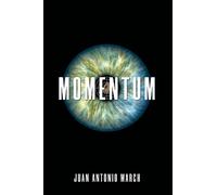 Juan Antonio March Momentum (Tascabile)