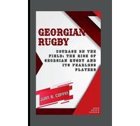 Juan B Coffin Georgian Rugby (Tascabile)