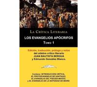 Juan Bautista B Los Evangelios Apocrifos Tomo 1, Coleccion La Critic (Tascabile)
