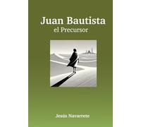 Juan Bautista el Precursor