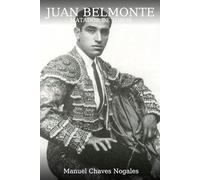 Juan Belmonte, matador de toros