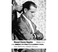 Juan Belmonte, matador de toros : su vida y sus hazañas [Lingua spagnola]