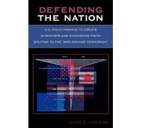 Juan C. Lucena Defending the Nation (Tascabile)