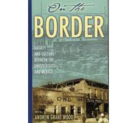 Juan Cabeza de Baca On the Border (Tascabile) Latin American Silhouettes
