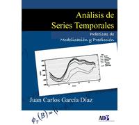 Juan Carlos Gar Analisis De Series Temporales: Practicas De Modeliza (Tascabile)