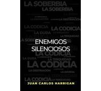 Juan Carlos Harrigan Los Enemigos Silenciosos (Tascabile)