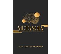 Juan Carlos Harrigan Metanoia (Tascabile)