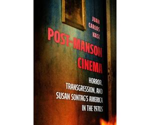 Juan Carlos Kase Post-Manson Cinema (Tascabile)