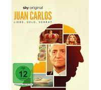 Juan Carlos - Liebe, Geld, Verrat