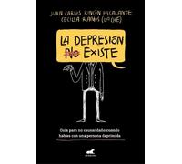 Juan Carlos Rincon Escalante Cec La depresión (no) existe / Depressi (Tascabile)
