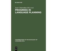 Juan Cobarrubias Progress in Language Planning (Copertina rigida)