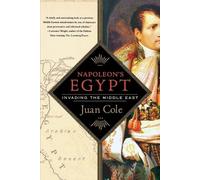 Juan Cole Napoleon's Egypt (Tascabile)