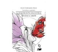 Juan Comparán Arias La maldición ancestral (Tascabile) Leyendas de Quidea