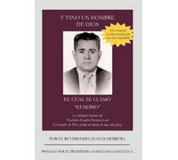 Juan D Herrera Y Vino Un Hombre de Dios El Cual Se Llam Euseb (Copertina rigida)
