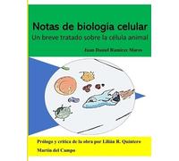 Juan Daniel Ramírez Mares Notas de Biología Celular (Tascabile)