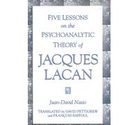 Juan-David Nasi Five Lessons on the Psychoanalytic Theory of Jacques (Tascabile)