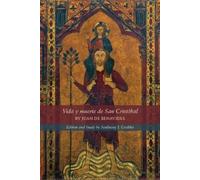 Juan De Benavides Anthony J. Grubbs Vida y muerte de San Cristóbal (Tascabile)
