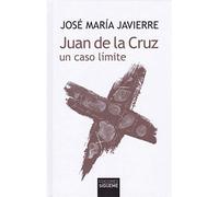 Juan de la Cruz, un caso limite/ Juan de la Cruz, a limiting Case: 14