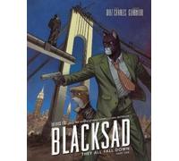 Juan Diaz Canales – Blacksad: They All Fall Down - Part One – Copertina rigida