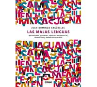 Juan Domingo Argüelles Las Malas Lenguas (Tascabile)