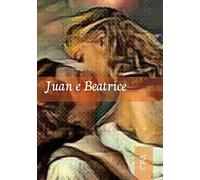 Juan e Beatrice (Vol. 3)