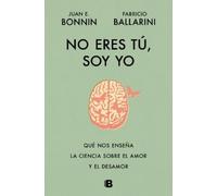 Juan E. Bonnin No eres tú, soy yo / It's Not Yo (Tascabile) (PRESALE 17/11/2026)