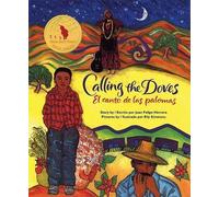 Juan Felipe Herrera Calling the Doves / El Canto de Las Palomas (Tascabile)