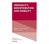 Juan Gabriel Rodrígue Inequality, Redistribution and Mobilit (Copertina rigida)