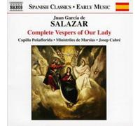 Juan Garcia De Sala Complete Vespers for Our Lady (Cabre, Capilla Penaflori (CD)