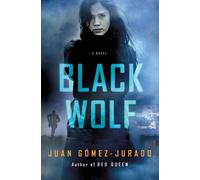 Juan Gómez-Jurado Black Wolf (Copertina rigida) Antonia Scott