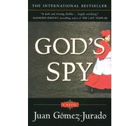 Juan Gómez-Jurado God's Spy (Tascabile)