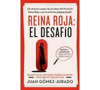 Juan Gómez-Jurado Reina Roja: El desafío / Red Queen: The Challenge (Tascabile)