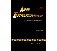 Juan I. García Amor Estratigráfico (Tascabile)