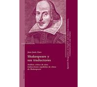 Juan Jesus Zaro Vera Shakespeare y sus traductores (Tascabile)