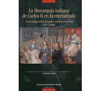 Juan Jiménez Castil La Monarquía Indiana de Carlos II en la encrujia (Tascabile)