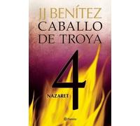 Juan José Benít Caballo de Troya 4: Nazaret / Trojan Horse 4: Nazare (Tascabile)