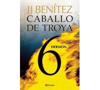 Juan José Beníte Caballo de Troya 6: Hermón / Trojan Horse 6: Hermo (Tascabile)