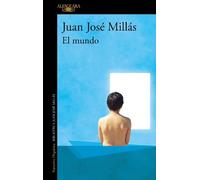 Juan José Millás El mundo / The World (Tascabile)