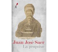 Juan José Saer La pesquisa (Tascabile)