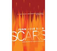 Juan Jose Saer Scars (Tascabile)