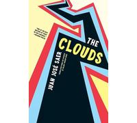 Juan Jose Saer The Clouds (Tascabile)