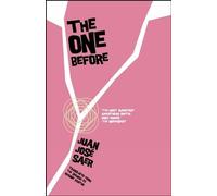 Juan Jose Saer The One Before (Tascabile)