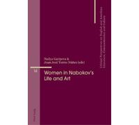 Juan José Torres Núñez Women in Nabokov’s Life and Art (Tascabile)