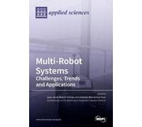 Juan Juan Jesús Roldán Gómez Antonio Barrient Multi-Robot Sys (Copertina rigida)