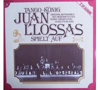 Juan Llossas - Tango-König J.L. spielt auf ('Der goldene Trichter') / Vinyl record [Vinyl-LP]