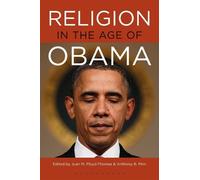 Juan M. Floyd-Thomas Religion in the Age of Obama (Tascabile)