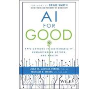 Juan M. Lavista Ferres William B. Weeks AI for Good (Copertina rigida)
