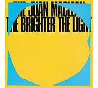 Juan Maclean - The Brighter The Light